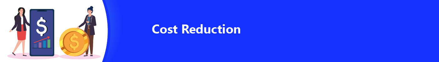 cost reduction